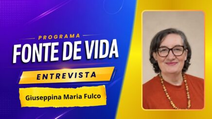 Fonte de Vida: Giuseppina Fulco debate a importância do terceiro setor nas políticas públicas