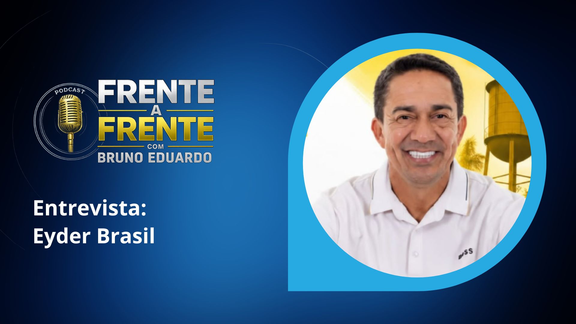 FRENTE A FRENTE: Eyder Brasil é o entrevistado desta quarta-feira