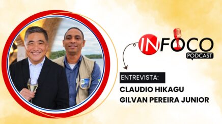 IN FOCO PODCAST: Claudio Hikague fala sobre a Expo Turismo Rondônia 2026