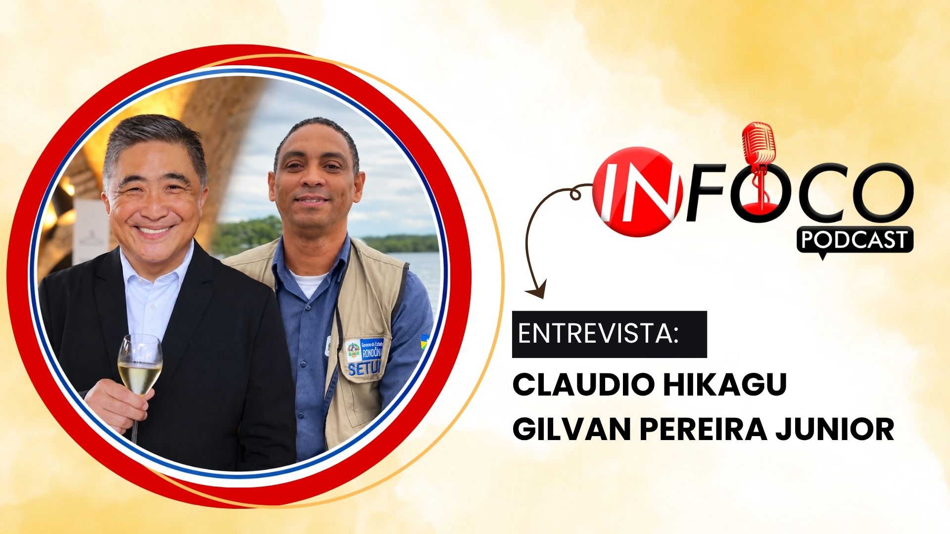 IN FOCO PODCAST: Claudio Hikague fala sobre a Expo Turismo Rondônia 2026