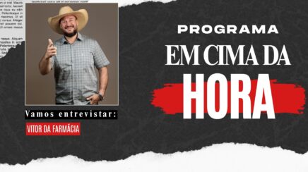 Em Cima da Hora: Vitor da Farmácia fala sobre propostas para Rondônia