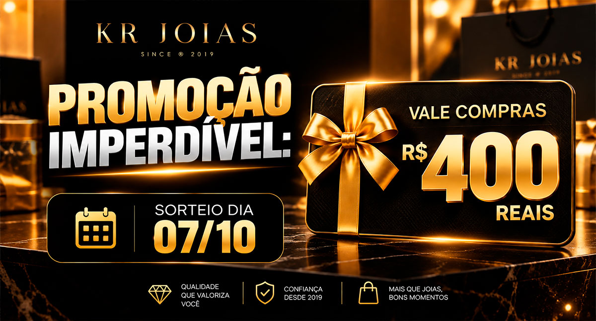 Quer R$ 400 em compras na KR Joias? Veja como concorrer