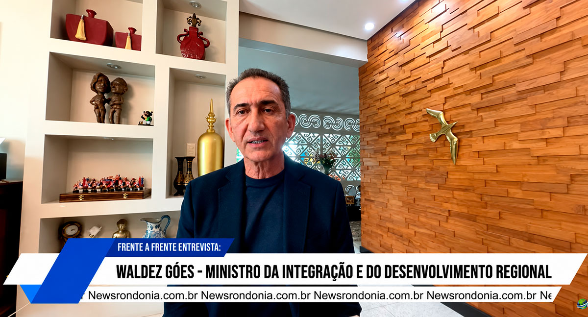 Em entrevista exclusiva, Waldez Góes fala de Rondônia e BR-319