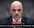 Acompanhe ao vivo julgamento de Alexandre de Moraes no STF