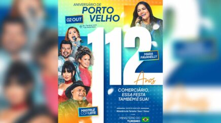 Aniversário de Porto Velho: dia 2 de outubro terá shows de Mastruz com Leite, Mara Pavanelly