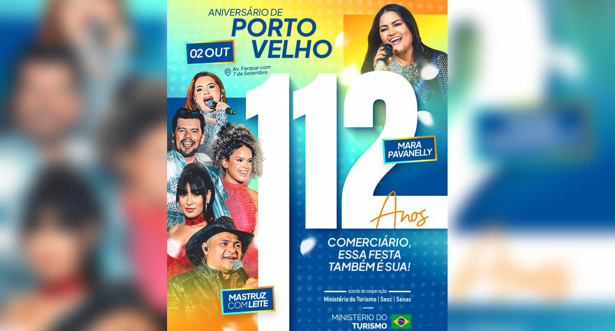 Aniversário de Porto Velho: dia 2 de outubro terá shows de Mastruz com Leite, Mara Pavanelly