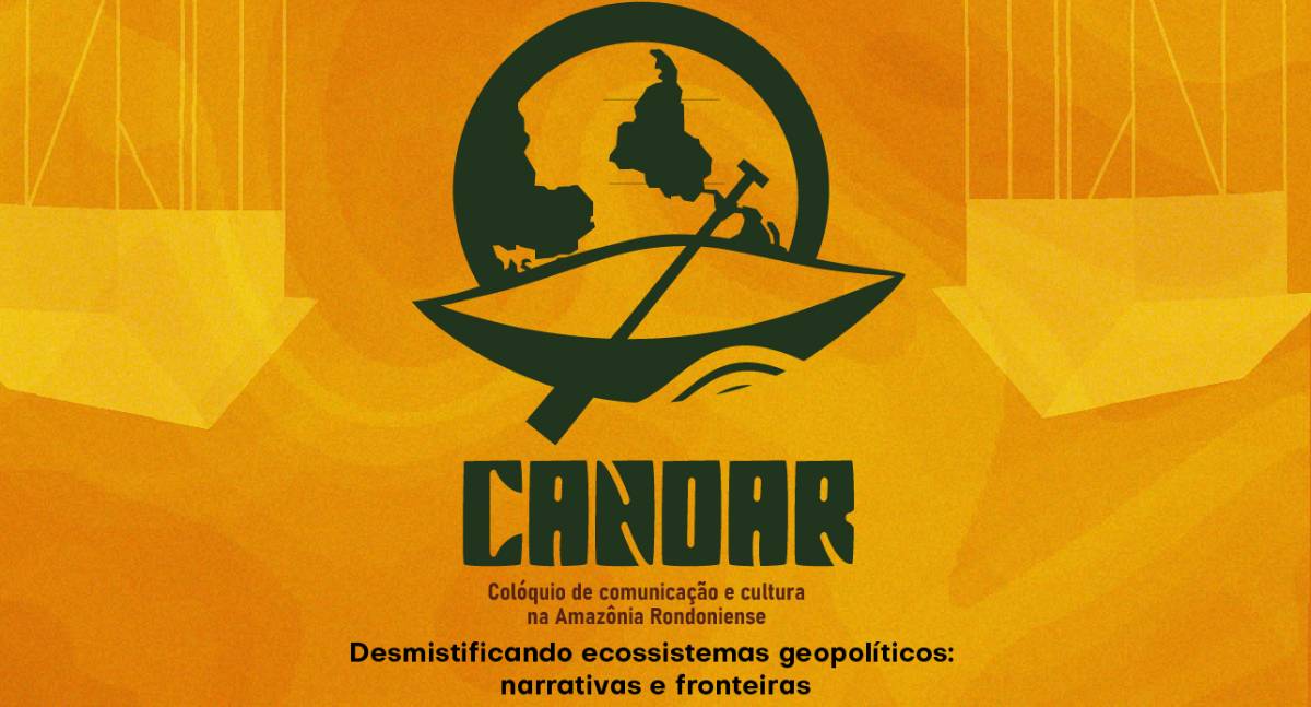 CANOAR 2026 começa na próxima semana com tema sobre geopolítica e comunicação