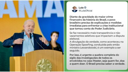 Urgente: Lula pede abertura integral das investigações do caso Master e cobra resposta das instituições