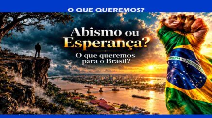 OPINIÃO DE PRIMEIRA: Em uma semana, começaremos a decidir se queremos o Brasil no abismo ou na direção da esperança