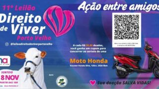 11º Leilão Direito de Viver de Porto Velho abre campanha de doações em prol do Hospital de Amor