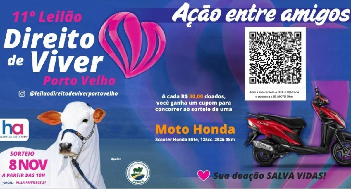 11º Leilão Direito de Viver de Porto Velho abre campanha de doações em prol do Hospital de Amor