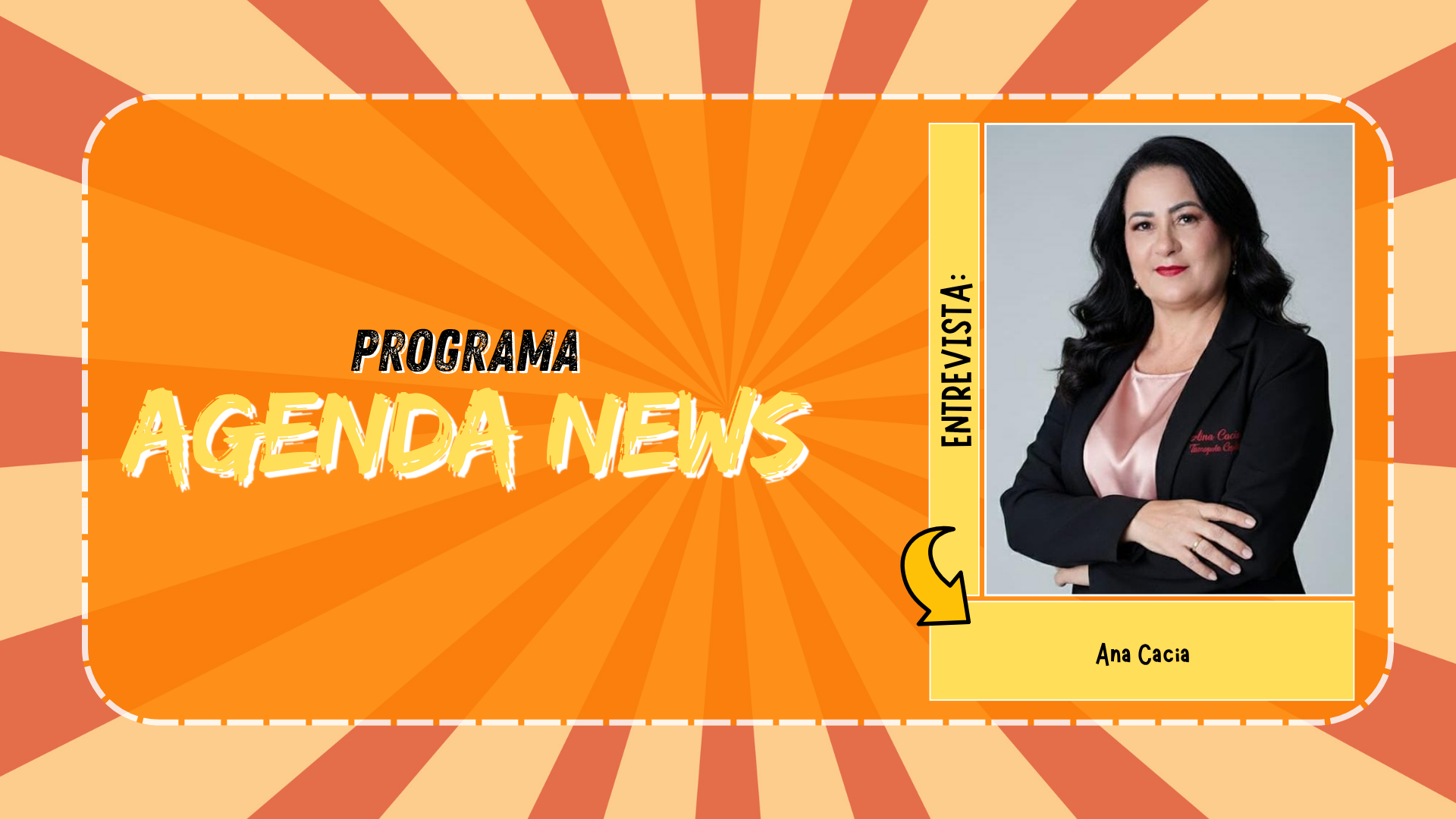 Agenda News: Ana Cacia conta sua trajetória na beleza