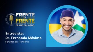 Frente a Frente: Dr. Fernando Máximo fala sobre prioridades no Senado
