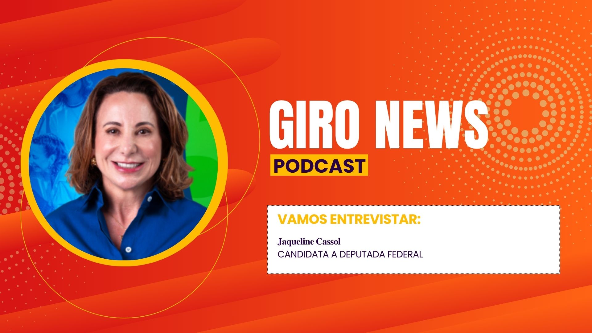 Giro News: Jaqueline Cassol participa de edição especial