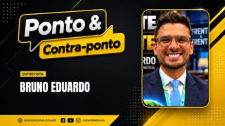 Ponto & Contraponto: Bruno Eduardo e os bastidores da política
