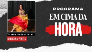 Em Cima da Hora: Chrístina Pontes apresenta o Bellyworld