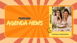 Agenda News: Érika Nunes e Johana Quiñones apresentam Raízes & Asas