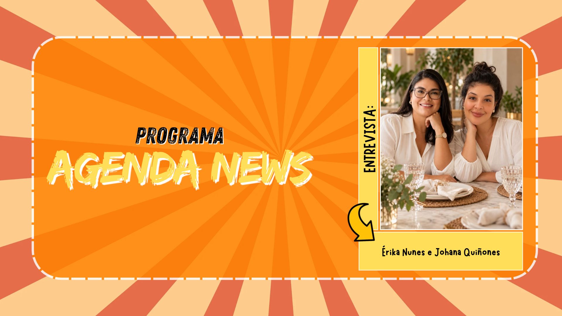 Agenda News: Érika Nunes e Johana Quiñones apresentam Raízes & Asas
