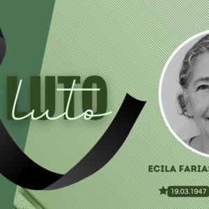 Nota de pesar: Ecila Farias Capistrano