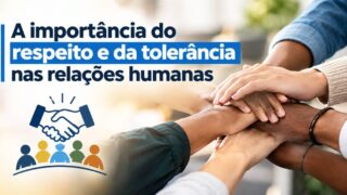 A importância do respeito e da tolerância nas relações humanas é tema de crônica do escritor Moisés Selva Santiago
