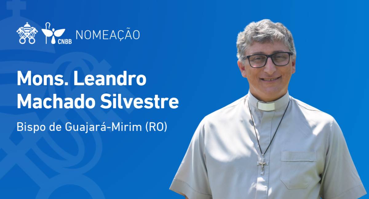 Papa Leão XIV nomeia monsenhor Leandro Machado Silvestre como novo bispo de Guajará-Mirim
