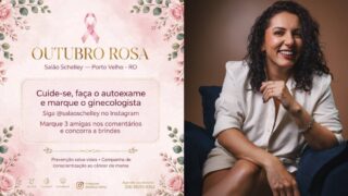 Salão Schelley une beleza e conscientização em campanha especial de Outubro Rosa em Porto Velho