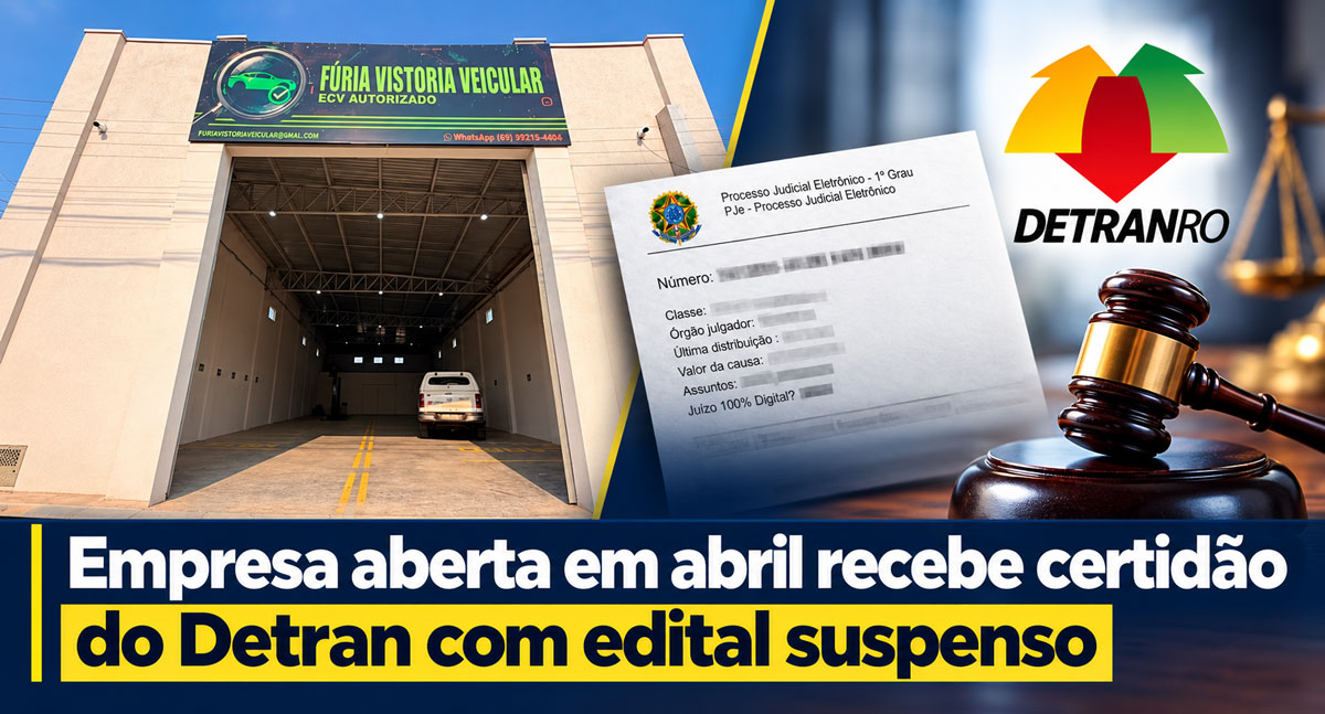 Empresa aberta em abril recebe certidão de aptidão do Detran com edital suspenso